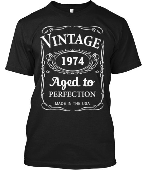 Born 1974 Tee [LIMITED EDITION] | Teespring